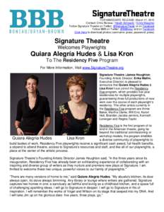 FOR IMMEDIATE RELEASE: March 17, 2015 Contact: Chris Boneau / Heath Schwartz / Emily Meagher Follow Signature Theatre on Twitter: @SignatureTheatr or on Facebook Follow BBB on Twitter: @BBBway and on Facebook Click Here 