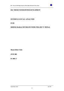 M.Sc. Thesis on Hydrological Analysis of Bheri-Babai Hydropower Project-Nepal  MSc THESIS IN HYDROPOWER DEVELOPMENT