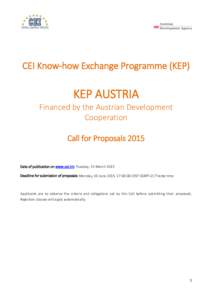 CEI Know-how Exchange Programme (KEP)  KEP AUSTRIA Financed by the Austrian Development Cooperation Call for Proposals 2015