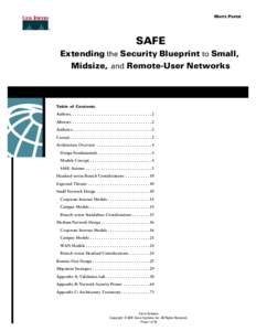 WHITE PAPER  SAFE Extending the Security Blueprint to Small, Midsize, and Remote-User Networks