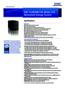 SPECI F I C AT I ON S H E E T  EMC CLARiiON CX4 Model 120 Networked Storage System Specifications RAID Levels