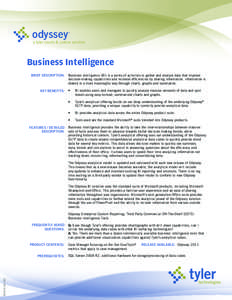 odyssey  a tyler courts & justice solution Business Intelligence BRIEF DESCRIPTION: