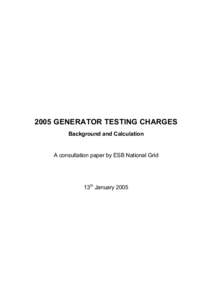 Microsoft Word - Proposed 2005 Generator Commissioning Charges.doc