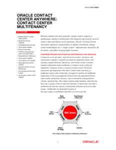 ORACLE DATA SHEET  ORACLE CONTACT CENTER ANYWHERE: CONTACT CENTER MULTITENANCY