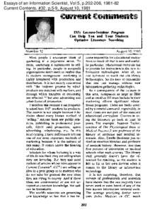 Essays of an Information Scientist, Vol:5, p, Current Contents, #32, p.5-9, August 10, 1981 ISI’s Lecture+%msismr Program Can Help You and Your Students