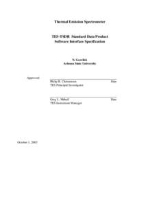 Thermal Emission Spectrometer  TES-TSDR Standard Data Product Software Interface Specification  N. Gorelick