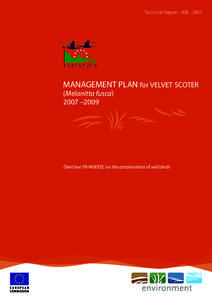 Technical Report[removed]MANAGEMENT PLAN for VELVET SCOTER (Melanitta fusca) 2007 –2009