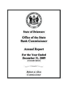 TABLE OF CONTENTS Page 1 Year 2009 Highlights Overview of the Office of the State Bank Commissioner