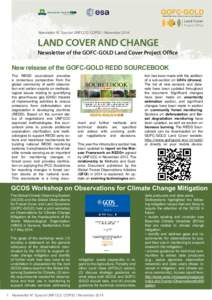 Global Observation of Forest Cover and Land Dynamics  Newsletter N˚ Special UNFCCC COP20 | November 2014 LAND COVER AND CHANGE Newsletter of the GOFC-GOLD Land Cover Project Office