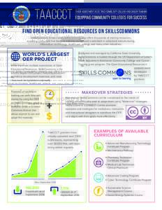 FIND OPEN EDUCATIONAL RESOURCES ON SKILLSCOMMONS SkillsCommons (https://www.skillscommons.org) offers thousands of training resources, including curriculum that leads to industry-recognized credentials in advanced manufa