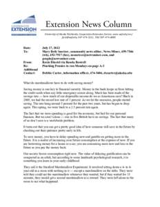 Extension News Column 	
   Date: To: From: Re: