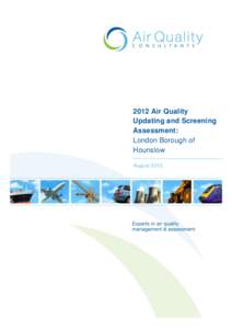 Air quality updating and screening assessment for Hounslow (2012)