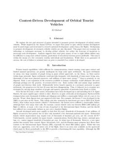 Contest-Driven Development of Orbital Tourist Vehicles Al Globus∗ I.