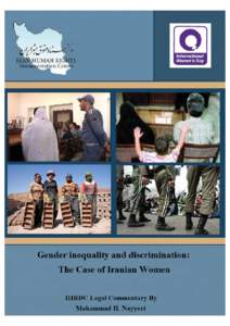 Gender inequality and discrimination: The Case of Iranian Women IHRDC Legal Commentary By Mohammad H. Nayyeri