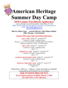 American Heritage Summer Day Camp 2018 Camper Enrollment Application American Heritage Camp 6200 Linton Blvd. Delray Beach, FlOffice: Fax: Website: www.ahschool.com