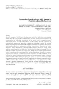 European Journal of Personality Eur. J. Pers. 18: 177–Published online in Wiley InterScience (www.interscience.wiley.com). DOI: per.509 Combining Social Axioms with Values in Predicting Social Behavi