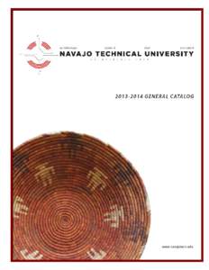 Navajo Technical University does not discriminate on the basis of race, color, religion, national origin, sex, gender, age or disability. The college complies with the Civil Rights Act of 1964, Section 503 and a504 of t