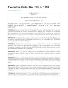 Executive Order No. 195, sSigned on December 31, 1999 MALACAÑANG MANILA BY THE PRESIDENT OF THE PHILIPPINES