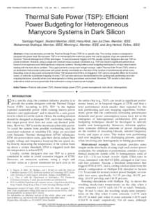 Thermal Safe Power (TSP): Efficient Power Budgeting for Heterogeneous Manycore Systems in Dark Silicon