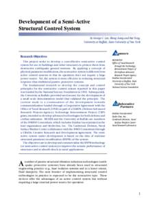 Development of Semi-Active (Variable Passive) Structural Control System