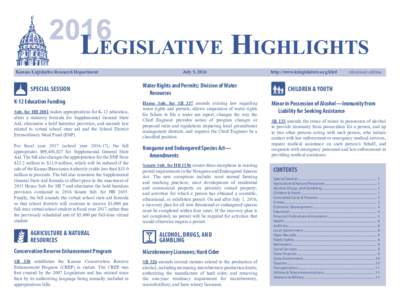 2016 Legislative Highlights Kansas Legislative Research Department SPECIAL SESSION K-12 Education Funding