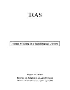 IRAS  Human Meaning in a Technological Culture Program and Schedule