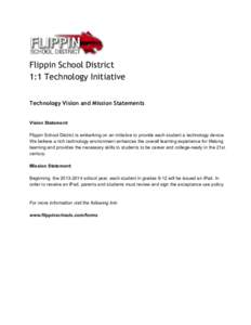 Flippin School District 1:1 Technology Initiative   Technology Vision and Mission Statements      