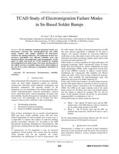 SISPAD 2012, September 5-7, 2012, Denver, CO, USA  TCAD Study of Electromigration Failure Modes in Sn-Based Solder Bumps H. Cerica,b, R. L. de Oriob, and S. Selberherrb a