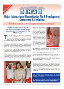 Dihad Report PM Page 1  DIHAD 2007 Confirms Itself As The Most Important Gathering Of Humanitarian Professionals In The Middle East.
