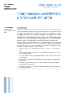 POLICY PAPER NOJUNE 2018 #EUROPEAN PARLIAMENT STRENGTHENING PARLIAMENTARY VOICES IN THE EU’S MULTI-LEVEL SYSTEM