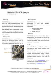 Technical Data Sheet  BIOMIMESYS®Adipocyte 96 well-plate format  Product