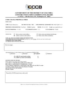 GOVERNMENT OF THE DISTRICT OF COLUMBIA CONSTRUCTION CODES COORDINATING BOARD c/o DCRA – 1100 4th Street, SW, Washington, DC[removed]CODE CHANGE PROPOSAL FORM PAGE 1 OF 2 CODE: Property Maintenance