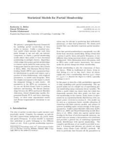 Statistical Models for Partial Membership  Katherine A. Heller Sinead Williamson Zoubin Ghahramani Engineering Department, University of Cambridge, Cambridge, UK