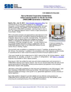 Electronic Systems & Integration™ Innovative & Agile Technology Solutions™ FOR IMMEDIATE RELEASE  Sierra Nevada Corporation Establishes