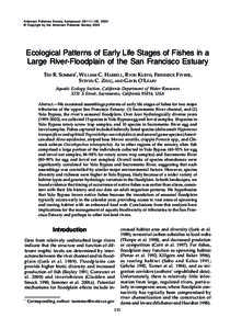 American Fisheries Society Symposium 39:111–123, 2004 © Copyright by the American Fisheries Society 2004 Ecological Patterns of Early Life Stages of Fishes in a Large River-Floodplain of the San Francisco Estuary TED 