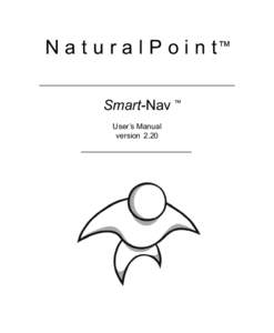 N a t u r a l P o i n t™ Smart-Nav ™ User’s Manual version 2.20  Forward