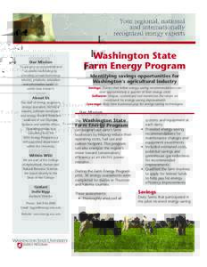 Washington State Farm Energy Program Our Mission To advance environmental and economic well-being by