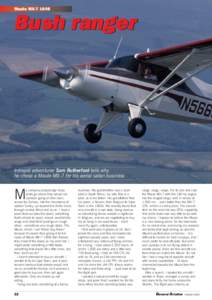 Maule MX-7 180B  Bush ranger Intrepid adventurer Sam Rutherford tells why he chose a Maule MX-7 for his aerial safari business