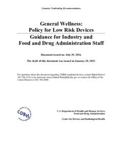 General Wellness: Policy for Low Risk Devices - Guidance for Industry and Food and Drug Administration Staff
