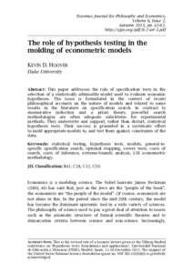 Erasmus Journal for Philosophy and Economics, Volume 6, Issue 2, Autumn 2013, pphttp://ejpe.org/pdf/6-2-art-3.pdf  The role of hypothesis testing in the
