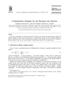 Journal of Computational and Applied Mathematics–296 www.elsevier.nl/locate/cam Computational strategies for the Riemann zeta function a b