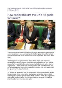 First published by the ESRC’s UK in a Changing Europe programme 8 FebruaryHow achievable are the UK’s 12 goals for Brexit?