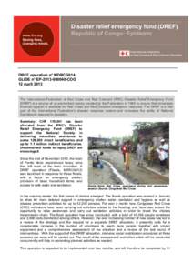 Disaster relief emergency fund (DREF) Republic of Congo: Epidemic DREF operation n° MDRCG014 GLIDE n° EP[removed]COG 12 April 2013