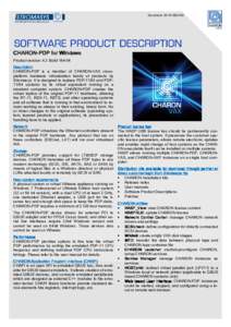 Document: CHARONCHARON-PDP for Windows Product version: 4.3 BuildDescription CHARON-PDP is a member of CHARON-VAX crossplatform hardware virtualization family of products by