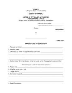 FORM 1 [Paragraph 3(1)(a) and subruleCOURT OF APPEAL NOTICE OF APPEAL OR APPLICATION FOR LEAVE TO APPEAL