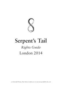 Serpent’s Tail Rights Guide London[removed]3a Exmouth House, Pine Street, London, ec1r 0jh www.profilebooks.com
