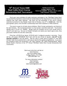 19th Annual Texas A&M Beef Cattle Short Course Scholarship Golf Tournament Pebble Creek Club College Station, Texas