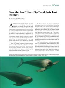 Vol.27 No[removed]InFocus Save the Last “River Pigs” and their Last Refuges
