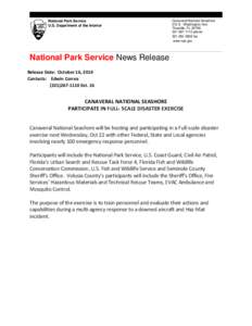 National Park Service U.S. Department of the Interior Canaveral National Seashore 212 S. Washington Ave. Titusville, FL 32796