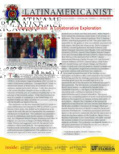 the  LATINAMERICANIST University of Florida Center for Latin American Studies | Volume 44, Number 1 | Spring 2013